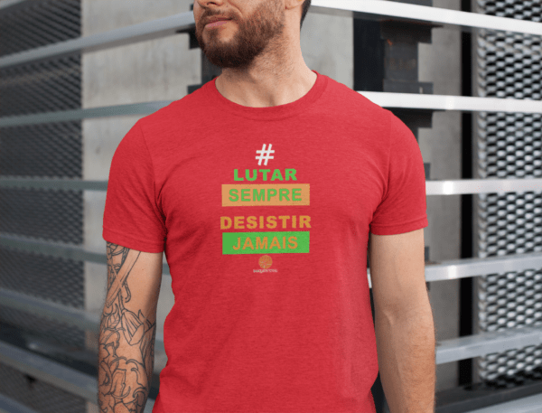 Camiseta Unissex - Lutar Sempre - Imagem 2